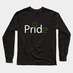 Pride artistic typography design Long Sleeve T-Shirt